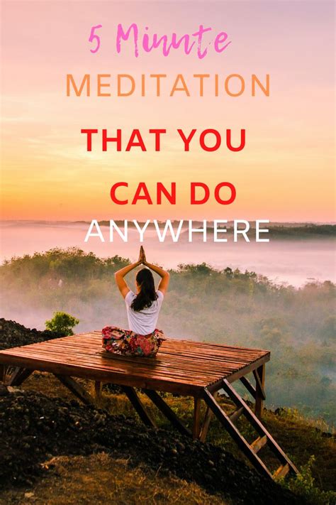 5 Minute Meditation That You Can Do Anywhere 5 Minute Meditation