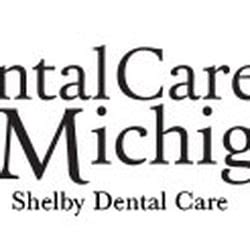 At shelby dental, we believe in offering our patients a comfortable experience and professional care through a personalized approach to improving oral health. Dental Care of Michigan, Shelby - General Dentistry ...