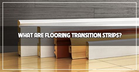 That means they expand and contract. What are Flooring Transition Strips? Let The Carpet Guys show you - The Carpet Guys