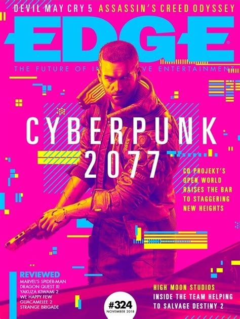 A business & finance weekly newspaper, which was launched in 1994 by the edge communications sdn bhd, the edge malaysia provides readers with authoritative, analytical content. 'Cyberpunk 2077' Nabs 'Edge' Magazine Cover