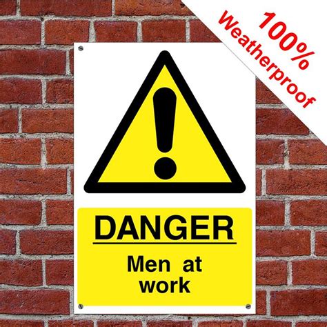 Danger Men At Work Sign English Adhesive Vinyl Weatherproofing