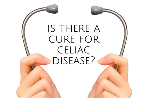 Is There A Cure For Celiac Disease