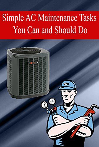 Simple Ac Maintenance Tasks You Can And Should Do Air Conditioner