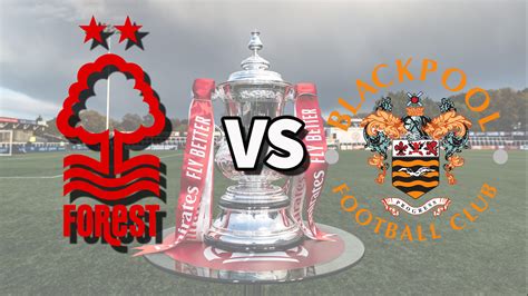 Nottm Forest vs Blackpool live stream: How to watch FA Cup third round