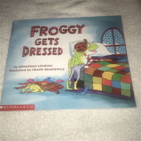 Froggyfroggy Gets Dressed By Jonathan London 1992paperbackfast Free