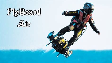 Flyboard Air Best Jetpack Flying In The Air Is So Easy Now Can Move
