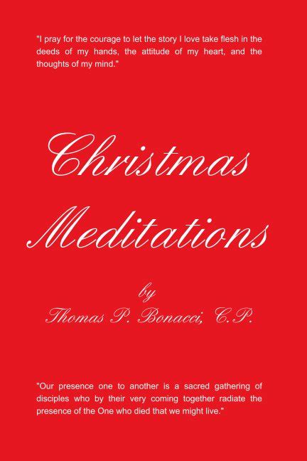 Christmas Meditations By Thomas P Bonacci Cp Blurb Books