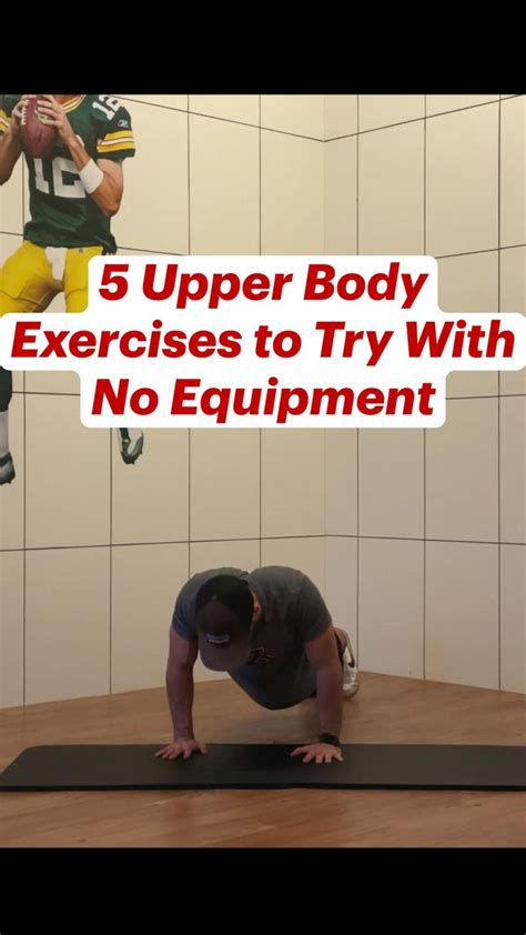 5 Upper Body Exercises To Try With No Equipment Upper Body Workout