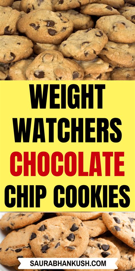Weight Watchers Chocolate Chip Cookies Freestyle Smartpoints For Ww