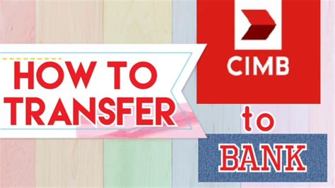 Please visit my blog and share your feedback. How to Bank Transfer | CIMB BANK TO BANK| Myra Mica - YouTube