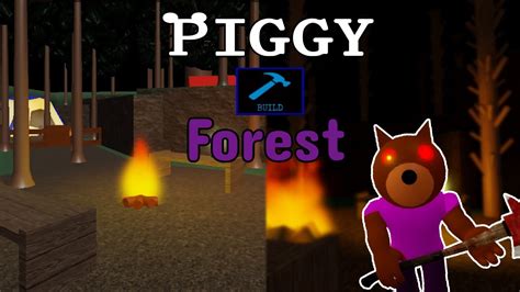 Piggy Build Mode Chapter Forest Recreated In Build Mode Youtube