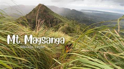 Hiking Mount Magsanga Of Merida Leyte Walk Hike From Isabel Youtube