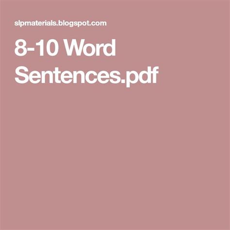 8 10 Word Sentencespdf Speech Therapy Worksheets Words Word Sentences