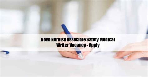 Novo Nordisk Associate Safety Medical Writer Vacancy Apply