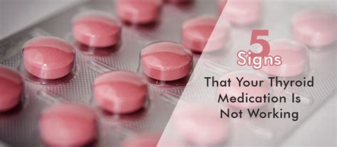 5 Signs That Your Thyroid Medication Is Not Working The Living Proof