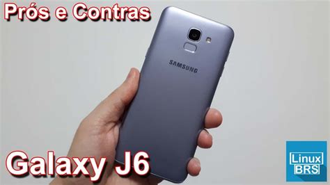 Samsung Galaxy J6 PrÓs E Contras Youtube