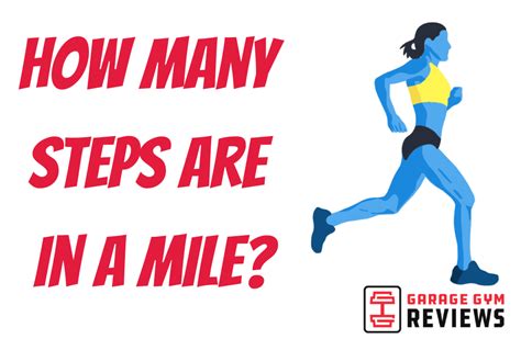 How Many Steps In A Mile Averages And How To Test Garage Gym Reviews