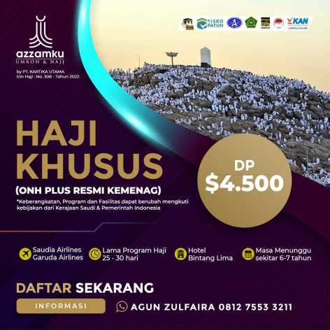 Paket Haji Khusus ONH Plus Resmi KEMENAG Azzamku Umroh Dan Hajj