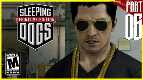 Sleeping Dogs Definitive Edition Gameplay Walkthrough Part 6 Pc
