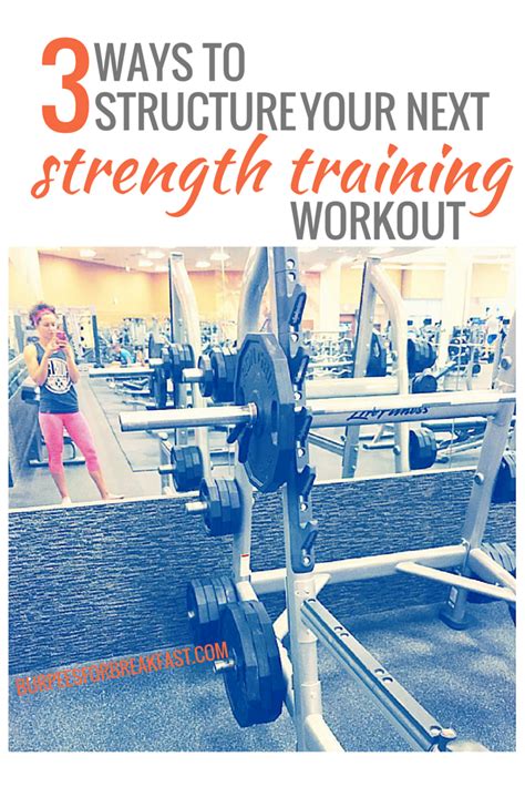 Strength Training Workout: 3 Ways to Structure Your Next One