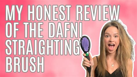 My Honest Review Of The Dafni Straightening Brush Youtube