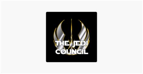 ‎thejedicouncil On Apple Podcasts
