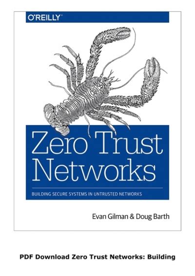Pdf Download Zero Trust Networks Building Secure Systems In Untrusted