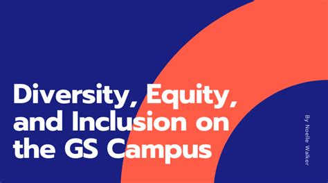 Diversity Equity And Inclusion On The Gs Campus The George Anne Media Group