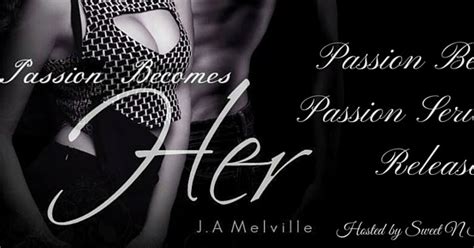 starangels reviews release blitz ♥ passion becomes her by ja melville ♥