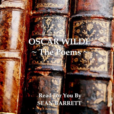 Oscar Wilde The Poems Audiobook Written By Oscar Wilde