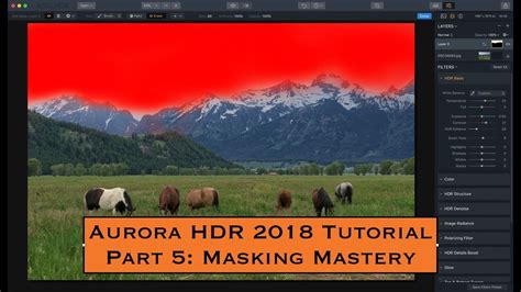 Aurora Hdr 2018 Tutorial Part 5 Masking Mastery Youtube