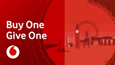 Buy One Give One Vodafone Uk Youtube