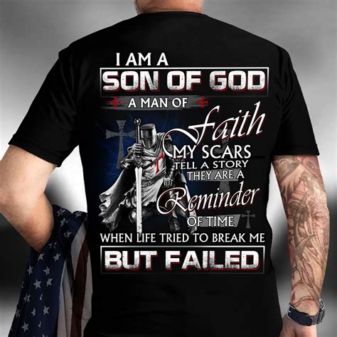 I Am A Son Of God A Man Of Faith Shirt Warrior Of Christ Etsy