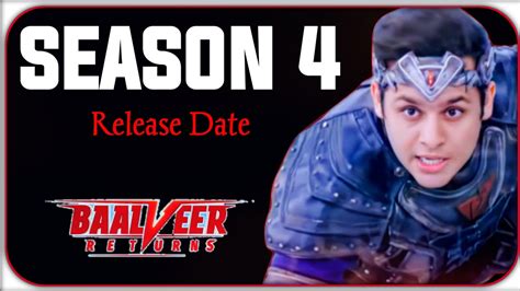 Baalveer Returns Season 4 Release Date Launch Date Confirm It S BACK