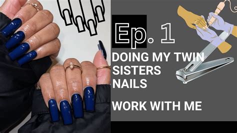 Doing My Twin Sisters Nails How Did I Do Youtube