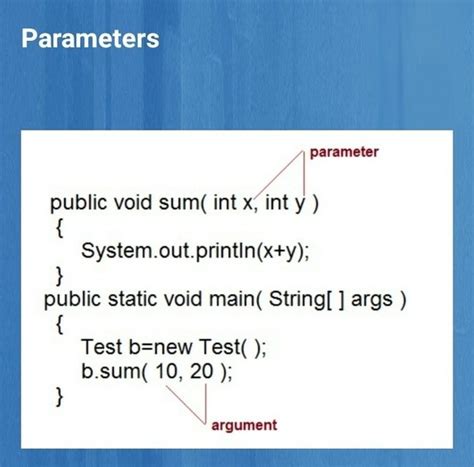 Parameters means variables which is used for passing values between different functions. What does an 'Argument' in Programming mean? - Quora