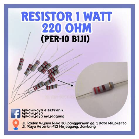 Jual 10pcs Resistor 1 Watt 220 Ohm 1watt 220ohm R 1 Watt 220 Ohm Di