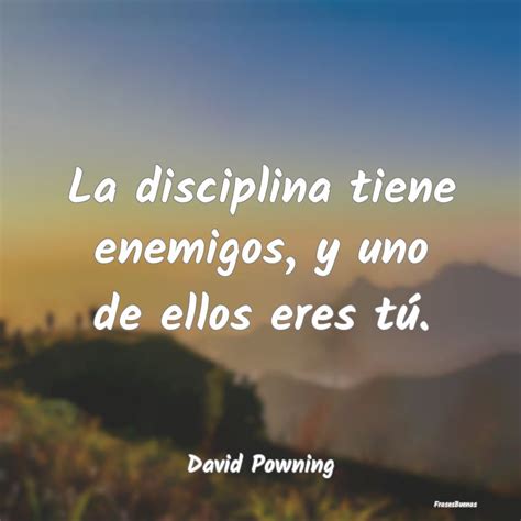 Frases De Disciplina Frasesbuenas