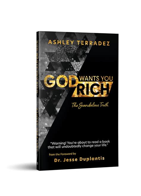 God Wants You Rich Book By Ashley Terradez Terradez Ministries Shop