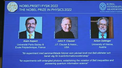 Premio Nobel de Física para Alain Aspect John Clauser y Anton Zeilinger
