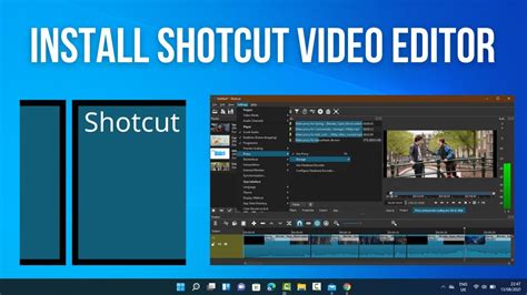 How To Install Shotcut Video Editor On Windows 11 Youtube