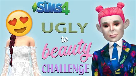 The Sims 4 Ugly To Beauty Challenge Cas Youtube