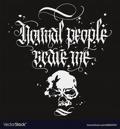Gothic Shirt Lettering Skull Vector