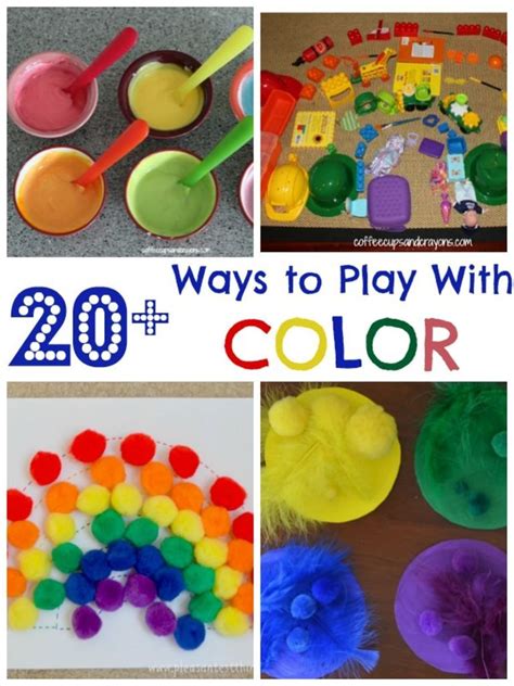 Ways To Play With Color More Than 20 Ideas To Play And Learn With