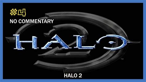 Halo 2 Walkthrough M 4 Outskirts Hd 1080p Xb No Com Youtube