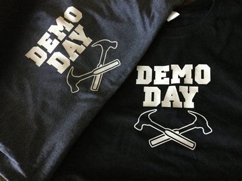 Demo Day Fun T T Shirt Etsy Shirts Construction Outfit Unisex