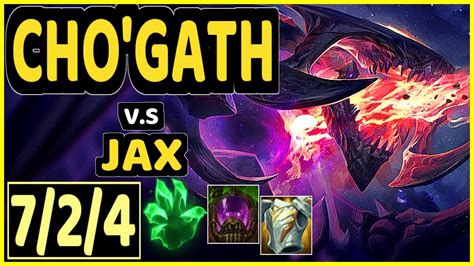 Chogath Vs Jax 724 Kda Top Gameplay Na Ranked Grandmaster Youtube