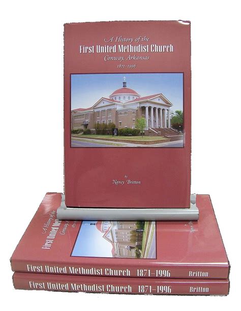 History Book - First United Methodist Church - Conway, AR