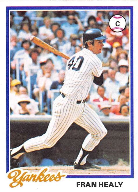 1978 Topps 582 Fran Healy New York Yankees Ex Excellent Mlb