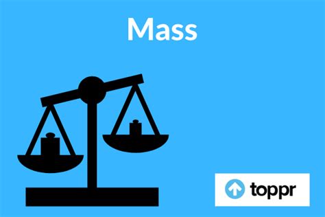 What Is Mass Definition Weight Unit Theory Examples